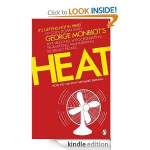 Heat How We Can Stop the Planet Burning George Monbiot  