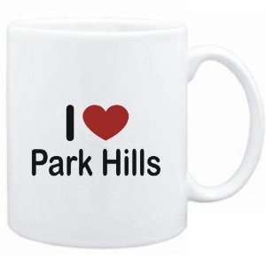  Mug White I LOVE Park Hills  Usa Cities Sports 