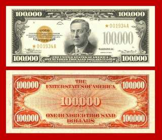 1934 $100,000 WILSON GOLD CERTIFICATE  OVERSIZED COPY  