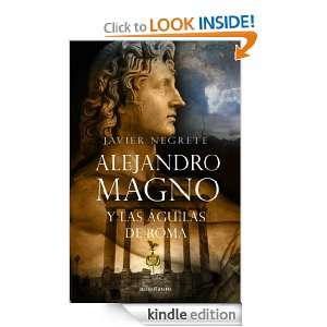 Alejandro Magno y las águilas de Roma (Booket Logista) (Spanish 