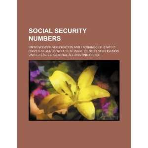  Social security numbers improved SSN verification and 