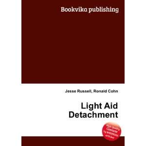  Light Aid Detachment Ronald Cohn Jesse Russell Books