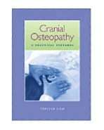 Cranial Osteopathy A Practical Textbook, (0939616653), Torsten Liem 