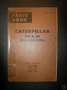 caterpillar Parts book 6A&6S bulldozers  