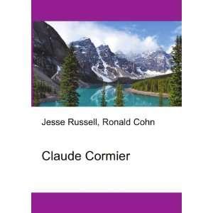  Claude Cormier Ronald Cohn Jesse Russell Books
