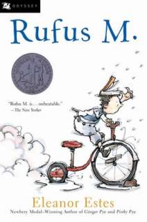   Rufus M. by Eleanor Estes, Houghton Mifflin Harcourt 