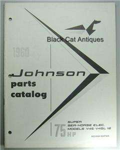   Johnson Super Sea Horse Electric 75 HP Parts Catalog V4S V4SL 12 NOS