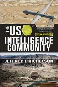 The US Intelligence Community, (0813345111), Jeffrey T Richelson 