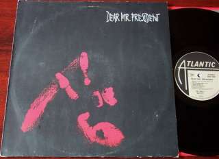 DEAR MR PRESIDENT DEAR MR PRESIDENT LP ATLANTIC (1988)  