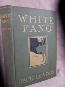 Jack London WHITE FANG 1906 1st Edition 1st Printing  