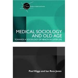   Higgs, Paul; Jones, Ian Rees published by Routledge  Default  Books