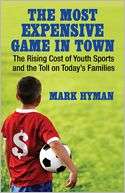 The Most Expensive Game in Town The Rising Cost of Youth Sports and 