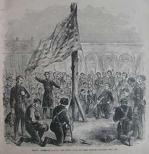 1885 Antique CIVIL WAR Print UNION FLAG Raised on FORT SUMTER By 