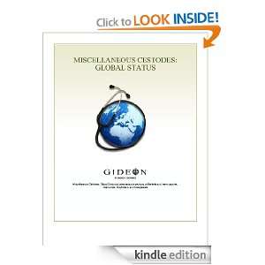 Miscellaneous Cestodes Global Status 2010 edition Inc. GIDEON 