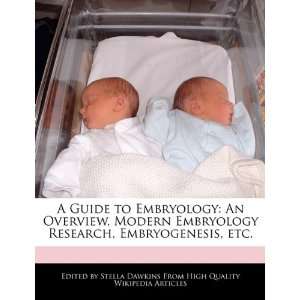   Research, Embryogenesis, etc. (9781241712501) Stella Dawkins Books