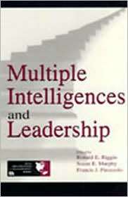 Multiple Intelligences and Leadership, (0805834664), Ronald E. Riggio 