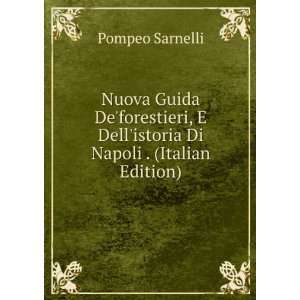   Dellistoria Di Napoli . (Italian Edition) Pompeo Sarnelli Books