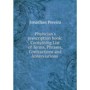  Phyiscians prescription book Containing List of Terms 