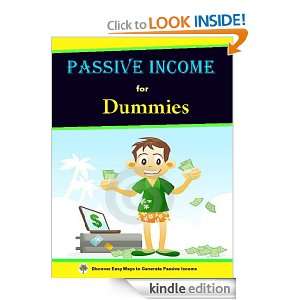 Passive Income for Dummies Easy Ways to Make Passive Income Ashley J 