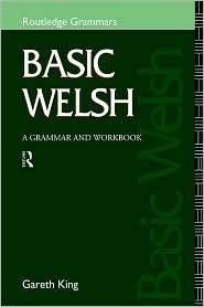 Basic Welsh, (0415120969), Gareth King, Textbooks   