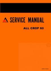 ALLIS CHALMERS All Crop 60 Harvester Service Manual AC  