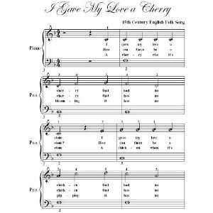  I Gave My Love a Cherry Easy Piano Sheet Music 