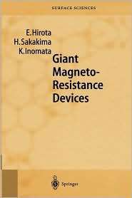 Giant Magneto Resistance Devices, (3540418199), E. Hirota, Textbooks 