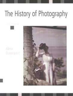   A World History of Photography by Naomi Rosenblum 