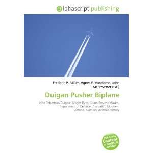  Duigan Pusher Biplane (9786134186148) Books