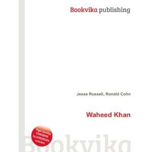  Waheed Khan Ronald Cohn Jesse Russell Books