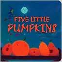 Five Little Pumpkins Tiger Tales