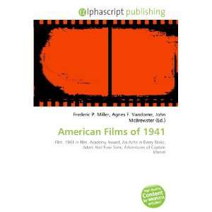  American Films of 1941 (9786134030298) Books