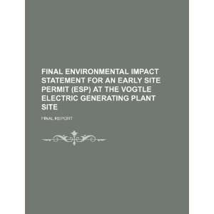   Vogtle Electric Generating Plant site final report (9781234113773) U