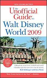 The Unofficial Guide Walt Disney World 2009 by Bob Sehlinger, Len 