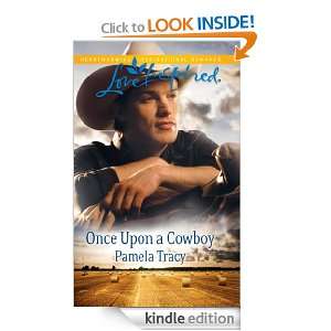 Once Upon a Cowboy Pamela Tracy  Kindle Store