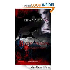 Blood Dragon 1 Drachennacht Erotischer Roman (German Edition) Kira 