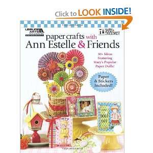  Paper Crafts with Ann Estelle & Friends (Leisure Arts 