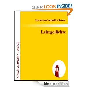 Lehrgedichte (German Edition) Abraham Gotthelf Kästner  