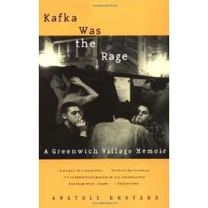   Rage A Greenwich Village Memoir [Paperback] Anatole Broyard Books