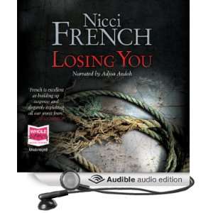   Losing You (Audible Audio Edition) Nicci French, Adjoa Andoh Books