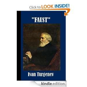 Faust, a Story In Nine Letters Ivan Turgenev  Kindle 