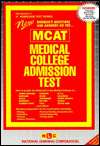 101 Ways to Score Higher on Your MCAT What You Need to Know about the 