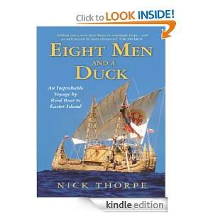 Eight Men and a Duck An Improbable Voyage by Reed Boat to Easter 