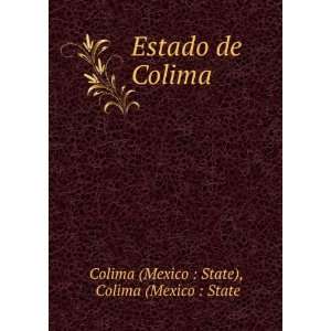  Estado de Colima. Colima (Mexico  State Colima (Mexico 