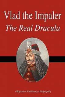 Vlad the Impaler   The Real Dracula (Biography) NEW 9781599862026 