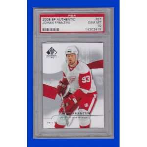  2008 Sp Authentic NHL Johan Franzen Card #57 Graded PSA 10 