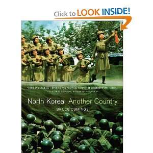  North Korea Another Country [Hardcover] Bruce Cumings 