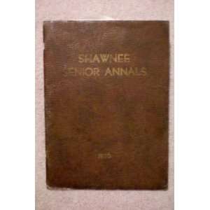  Shawnee Senior Annals 1936    High School Annual Yearbook 