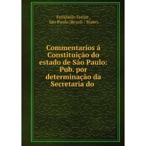  do . SÃ£o Paulo (Brazil  State). Felisbello Freire  Books