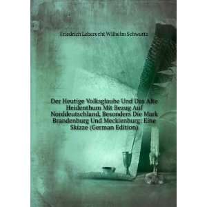  Skizze (German Edition) Friedrich Leberecht Wilhelm Schwartz Books